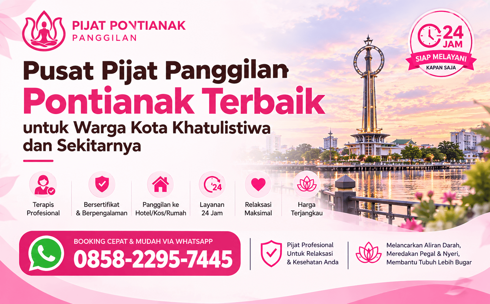 Pusat Pijat Panggilan Pontianak Terbaik untuk Warga Kota Khatulistiwa dan Sekitarnya
