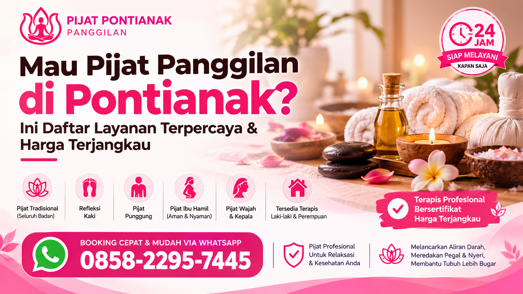 Mau Pijat Panggilan di Pontianak? Ini Daftar Layanan Terpercaya & Harga Terjangkau