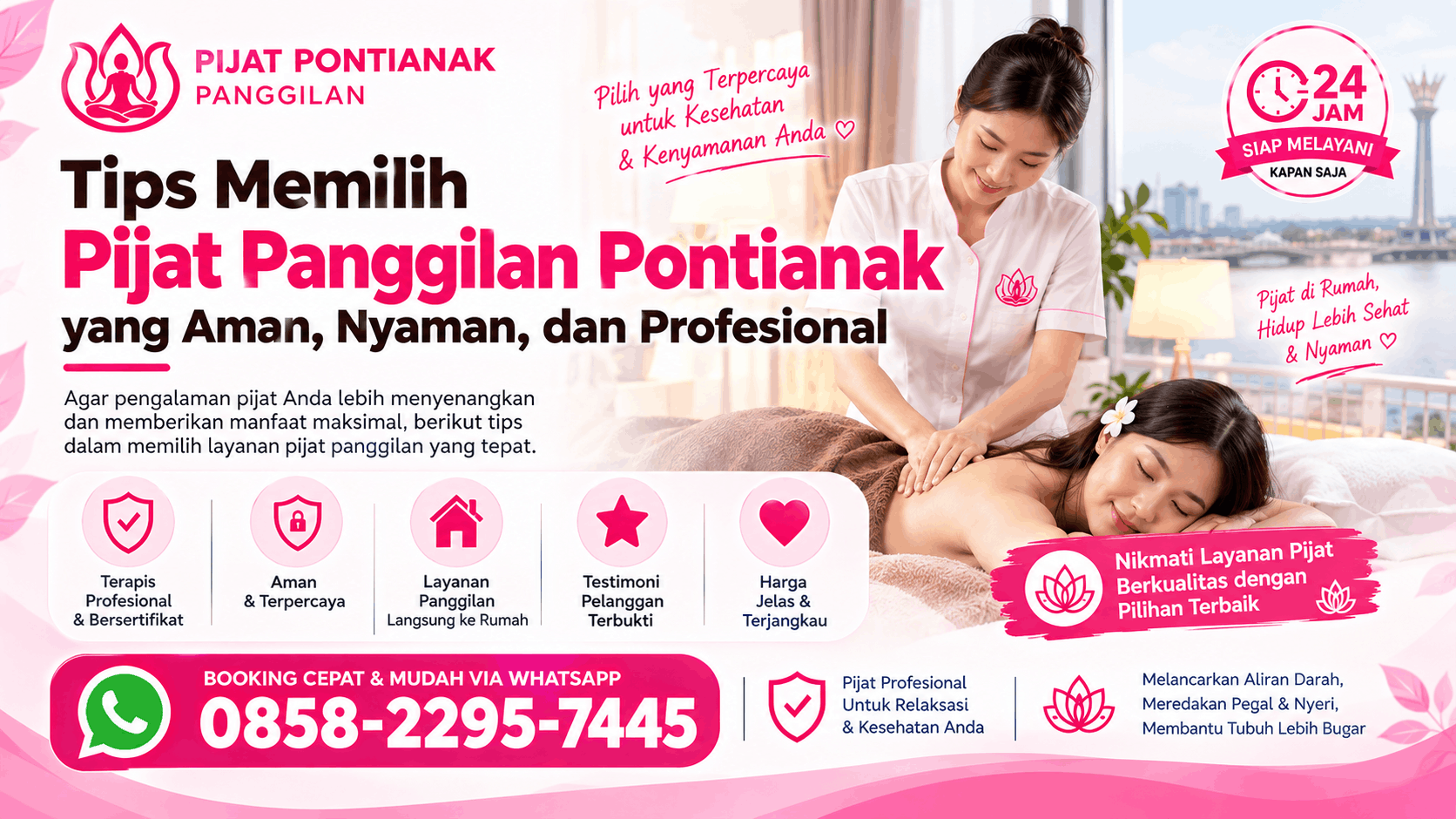 Tips Memilih Pijat Panggilan Pontianak yang Aman, Nyaman, dan Profesional